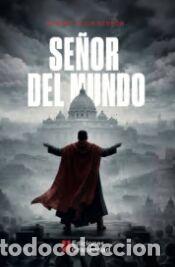 Libros: SE&yen;OR DEL MUNDO - BENSON, ROBERT HUGH