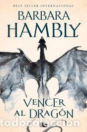 Libros: Vencer al drag&oacute;n - Hambly, Barbara