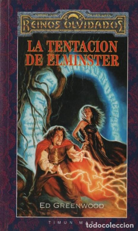 Libros: REINOS OLVIDADOS. LA TENTACI&Oacute;N DE ELMINSTER GREENWOOD, ED A-LITFAN-0314
