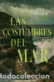 Libros: Las costumbres del mar - ERNSHAW, SHEA