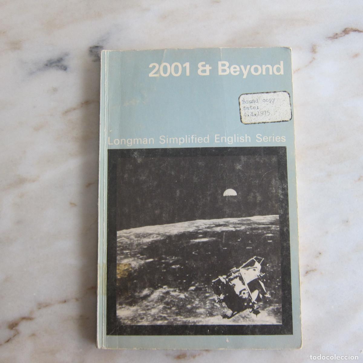 Libros: 2001 AND BEYOND. SCIENCE FICTION STORIES - ARTHUR C. CLARKE (LONGMAN) IDIOMAS