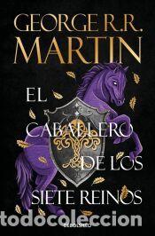 Libros: El caballero de los Siete Reinos (Canci&oacute;n de Hielo y Fuego) - Martin, George R. R.
