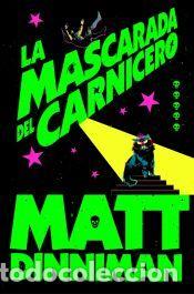 Libros: La mascarada del carnicero (Carl el Mazmorrero 5) - Dinniman, Matt