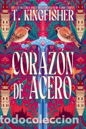 Libros: Coraz&oacute;n de acero - Kingfisher, T.
