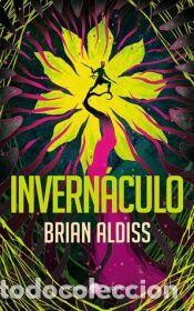 Libros: Invern&aacute;culo - Aldiss, Brian W.