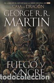 Libros: Fuego y Sangre (Canci&oacute;n de Hielo y Fuego) - Martin, George R. R.
