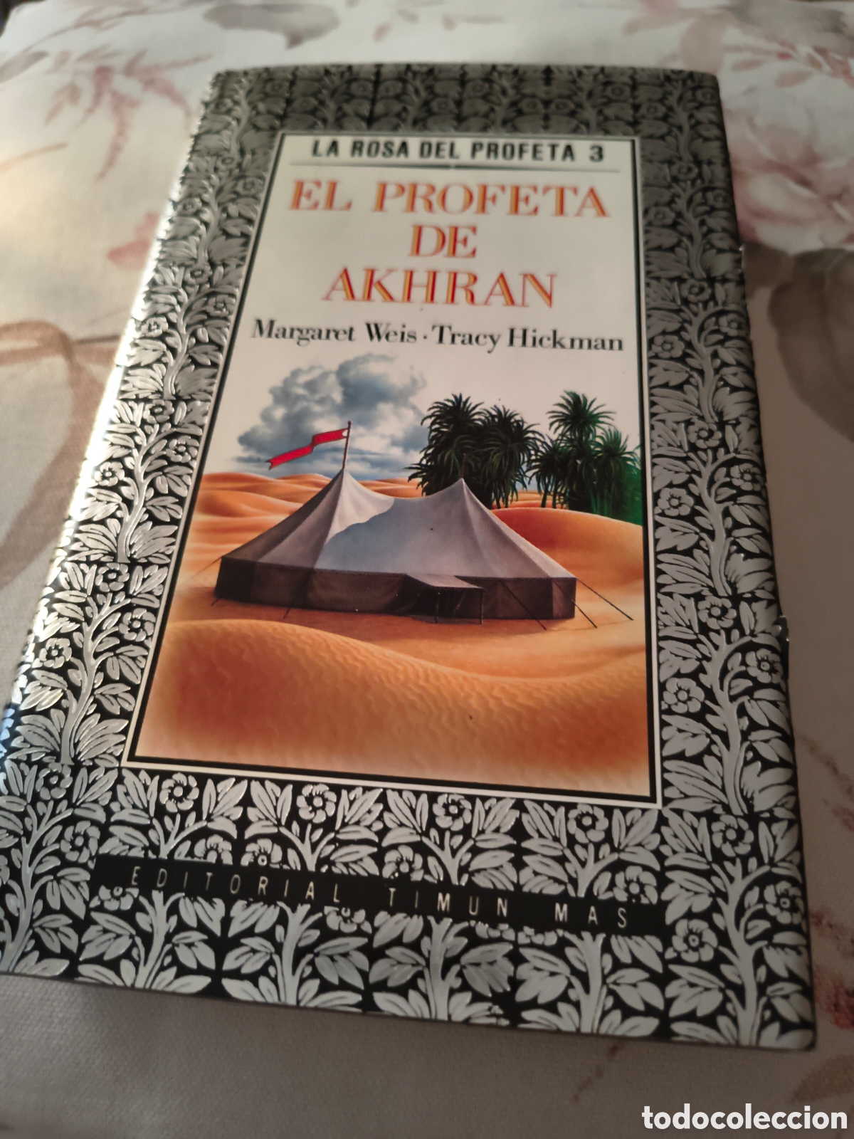 Libros: EL PROFETA DE AKHRAN DE MARGARET WEISS Y TRACY HICKMAN (TIMUN MAS)