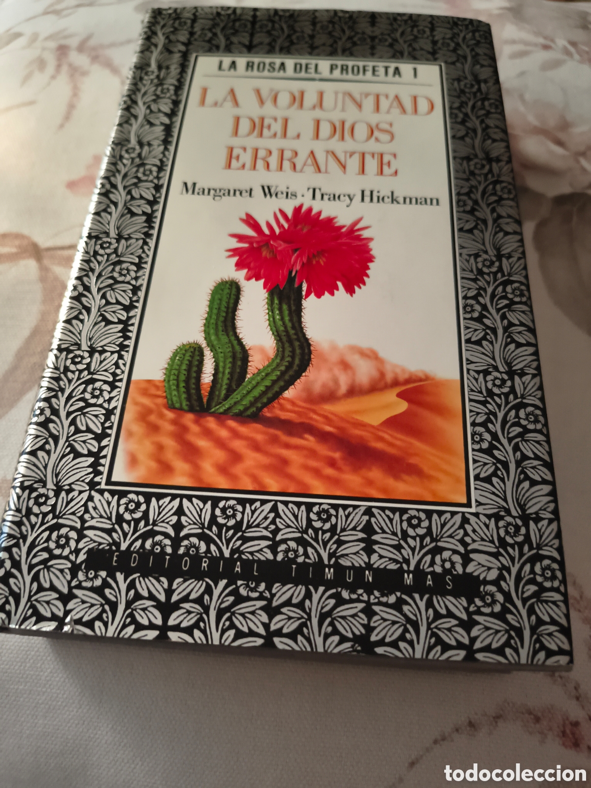 Libros: LA VOLUNTAD DEL DIOS ERRANTE DE MARGARET WEIS Y TRACY HICKMAN (TIMUN MAS)