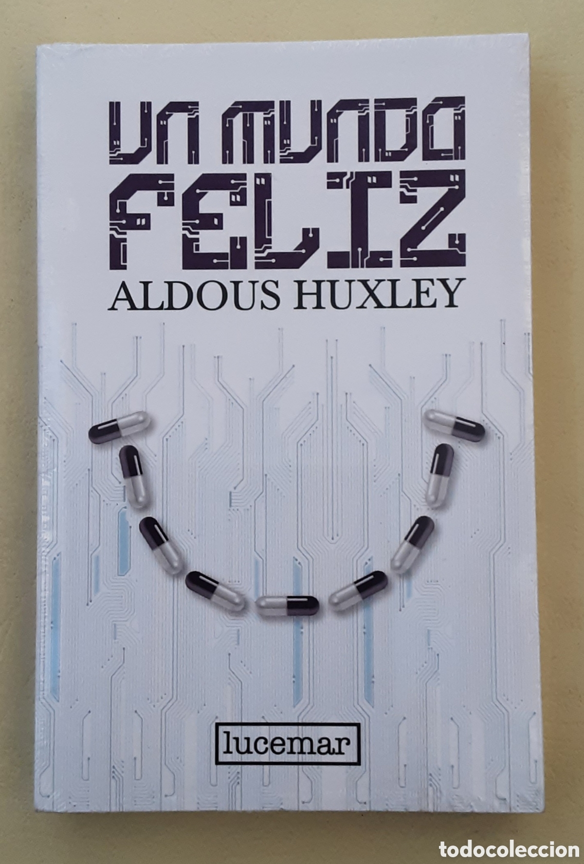 B&uuml;cher: UN MUNDO FELIZ (Aldous Huxley) Ed. Lucemar