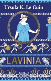 Libros: Lav&iacute;nia - K. Le Guin, Ursula