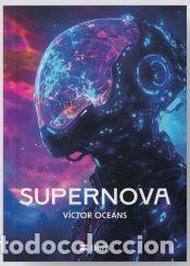 Libros: Supernova - Oceans, V&iacute;ctor