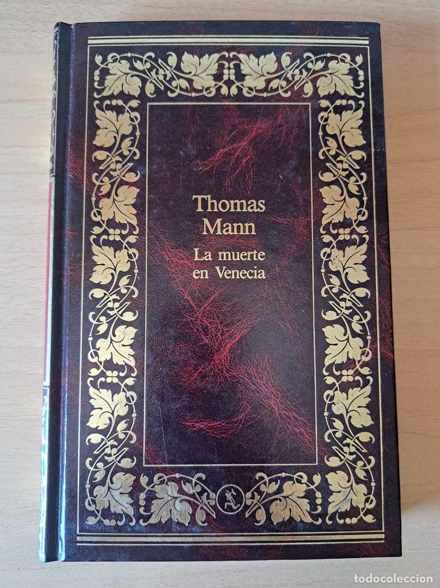 Libros: Thomas Mann- La muerte en Venecia-Tapa dura