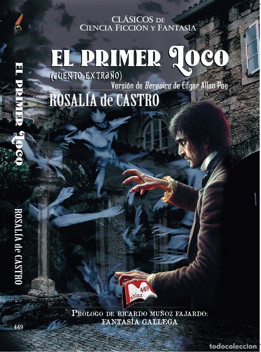 Libros: El primer loco (cuento extra&ntilde;o), Rosal&iacute;a de Castro