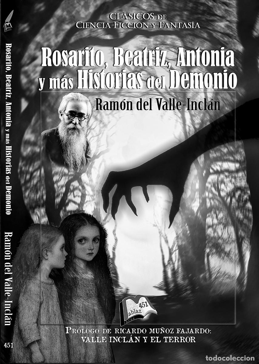 Libros: Rosarito, Beatriz, Antonia y m&aacute;s historias del demonio, Ram&oacute;n Valle-incl&aacute;n