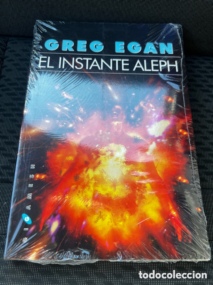 Libros: El instante Aleph - Greg Egan (Ediciones Gigamesh) Precintado