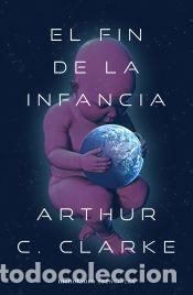 Libros: El fin de la infancia - Clarke, Arthur C.