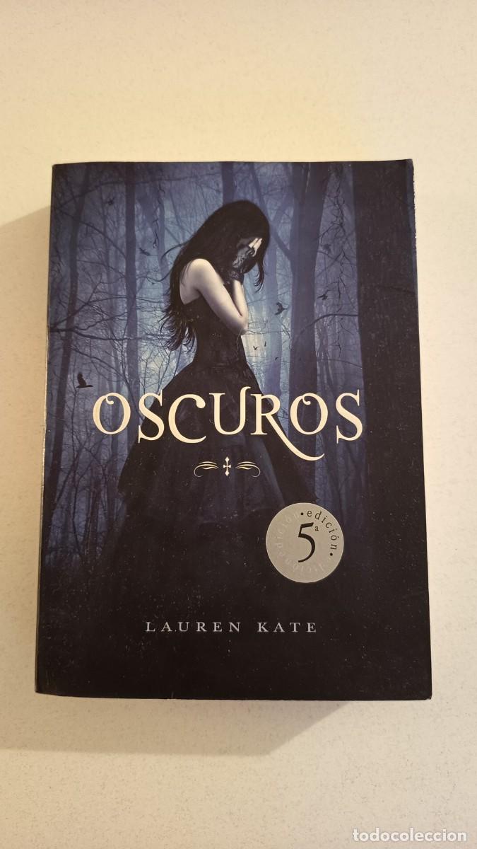 Libros: Oscuros (Lauren Kate)