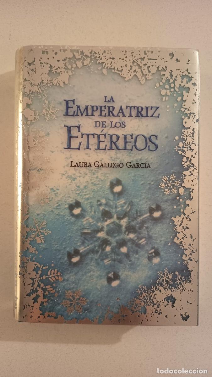 Libros: La emperatriz de los et&eacute;reos (Laura Gallego Garc&iacute;a)