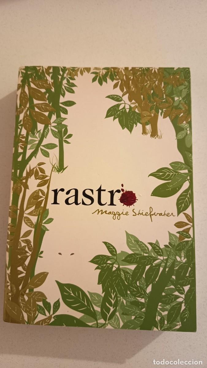 Libros: Rastro (Maggie Stiefvater)