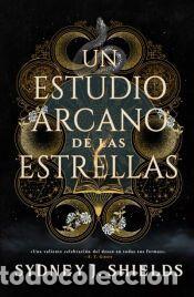 Libros: Un estudio arcano de las estrellas - Shields, Sydney J.