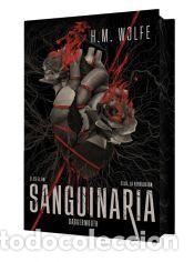 Libros: Sanguinaria (El Coraz&oacute;n 1) - Wolfe, H. M.