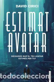 Libros: Estimat Avatar - Cirici, David