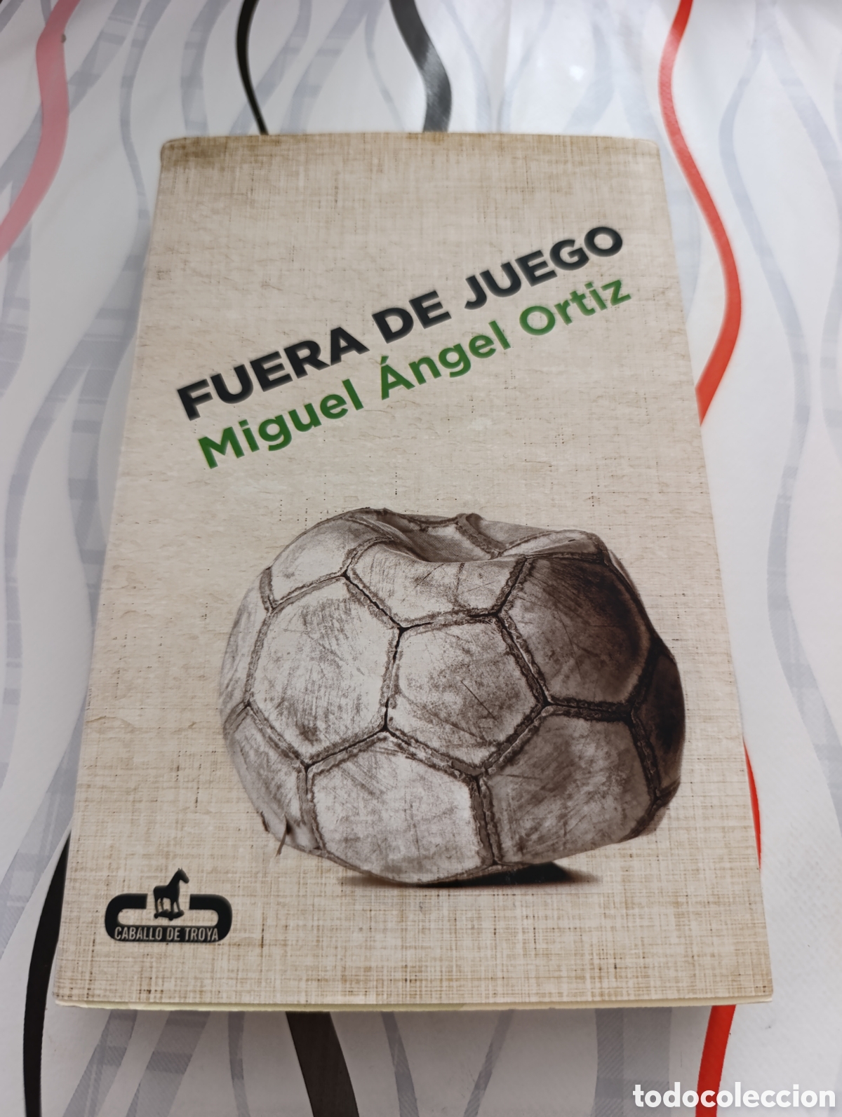 Libros: Libro Fuera de Juego, de Miguel &Aacute;ngel Ortiz. Editorial Caballo de Troya, totalmente nuevo