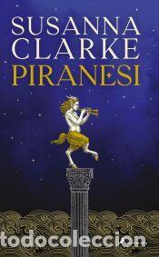 Libros: Piranesi - Clarke, Susanna