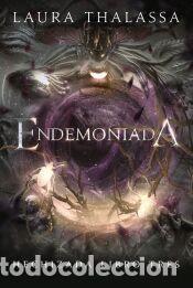 Libros: Endemoniada - Thalassa, Laura