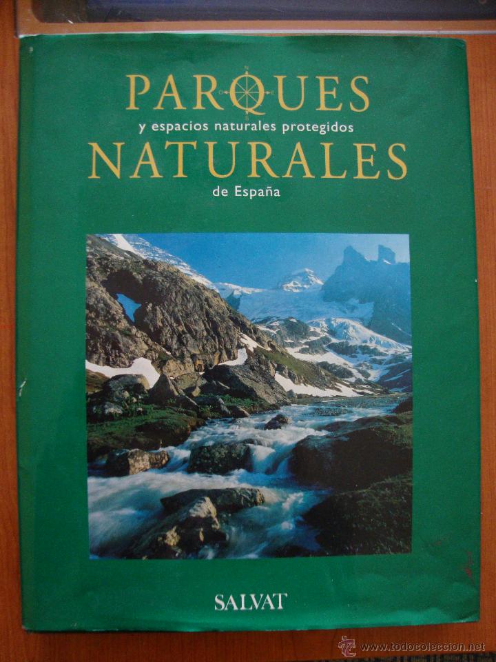 Libros: PARQUES NATURALES Y ESPACIOS PROTEGIDOS DE ESPA&Ntilde;A - Foto 9