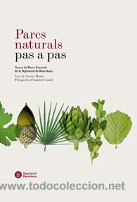 Libros: Parcs naturals pas a pas. [Bot&aacute;nica] - Foto 1