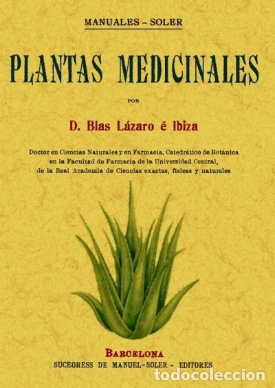 B&uuml;cher: PLANTAS MEDICINALES - BLAS LAZARO E IBIZA