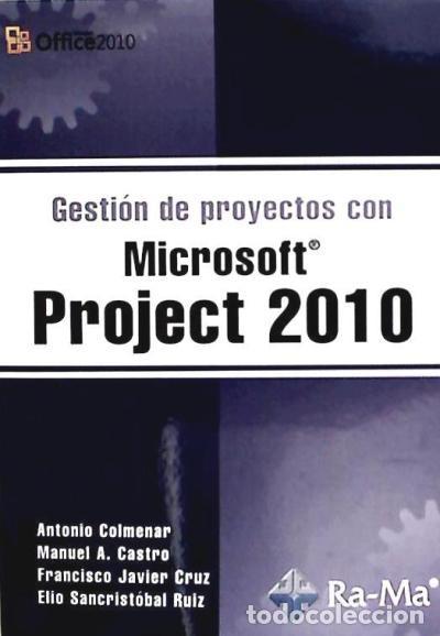 Libros: Gesti&oacute;n de proyectos con Microsoft Project 2010 - Foto 1