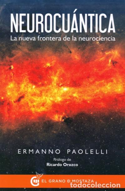 Libros: Neurocu&aacute;ntica - Paolelli, Ermanno - Foto 1