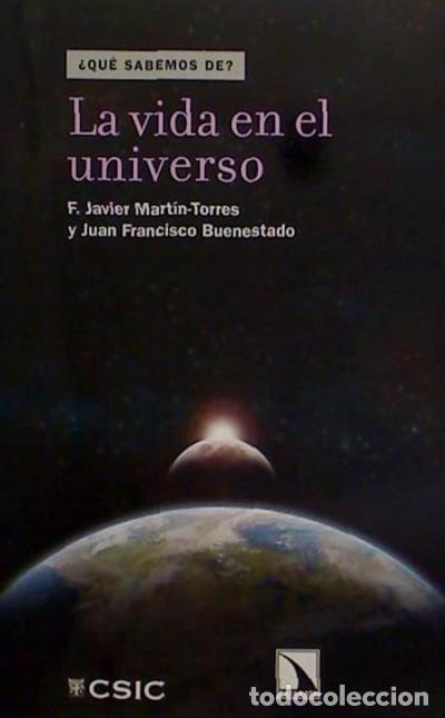 B&uuml;cher: LA VIDA EN EL UNIVERSO - F.JAVIER MART&Iacute;N-TORRES