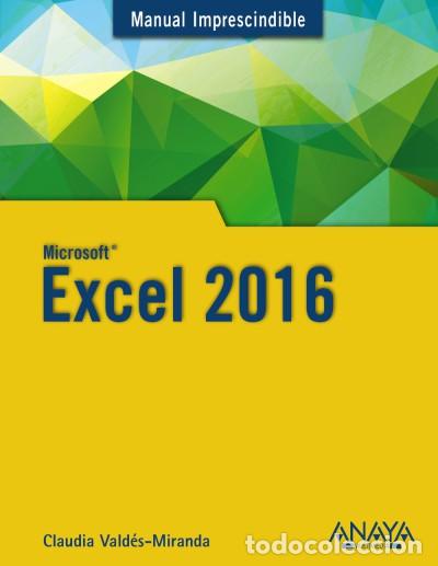 Libros: Excel 2016 - Vald&eacute;s-Miranda, Claudia - Foto 1