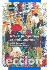 Libros: T&eacute;cnicas fisicoqu&iacute;micas en medio ambiente - GAVIRA VALLEJO, Jose M&ordf;; HERNANZ GISMERO, Antonio