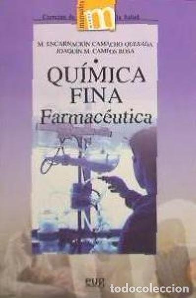 books: QU&Iacute;MICA FINA FARMAC&Eacute;UTICA