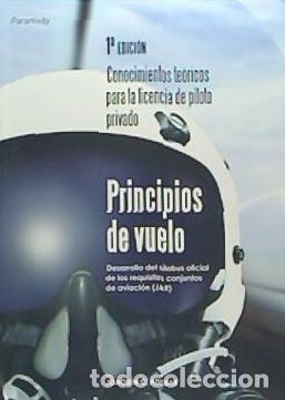 Libros: PRINCIPIOS DE VUELO - JOAQU&Iacute;N ADSUAR MAZ&Oacute;N - Foto 1