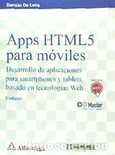 Libros: Apps HTML5 para m&oacute;viles - De Luca, Dami&aacute;n - Foto 1