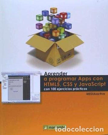 Libros: Aprender a programar APPS con HTML 5, CSS y Javascript - VV.AA. - Foto 1