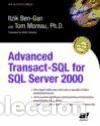 Libros: Advanced Transact-SQL for SQL Server 2000 - Ben-Gan, Itzik; Moreau, Tom - Foto 1