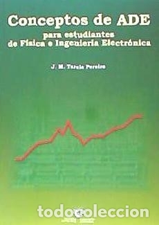 books: Conceptos de ADE para estudiantes de F&iacute;sica e Ingenier&iacute;a Electr&oacute;nica - Tarela Pereiro, Jos&eacute; Manuel