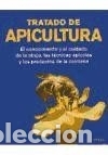 Livres: Tratado de apicultura: el conocimiento y el cuidado de la abeja, las t&eacute;cnicas ap&iacute;colas y los