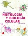 Livros: Histolog&iacute;a y biolog&iacute;a celular - Fortoul, Teresa