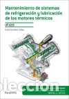 Libros: Mantenimiento de sistemas de refrigeraci&oacute;n y lubricaci&oacute;n de los motores t&eacute;rmicos. Certificados de