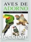 Libros: AVES DE ADORNO - David Alderton - Foto 1