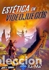 books: EST&Eacute;TICA EN VIDEOJUEGOS - ; CORBAL, JOS&Eacute; ALBERTO