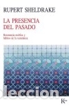 Libros: La presencia del pasado - Rupert Sheldrake - Foto 1