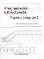 Libros: Programacion estructurada: raptor y lenguaje C - Dom&iacute;nguez Vera, Edgar Danilo - Foto 1